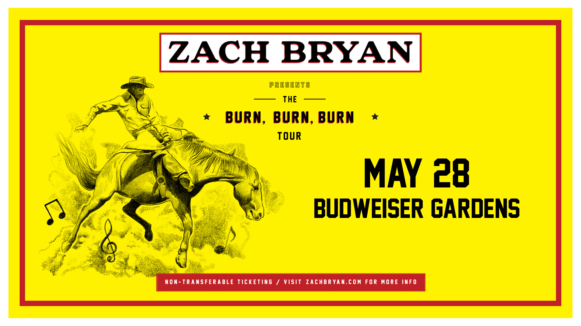 Zach Bryan Burn, Burn, Burn Tour Country 104